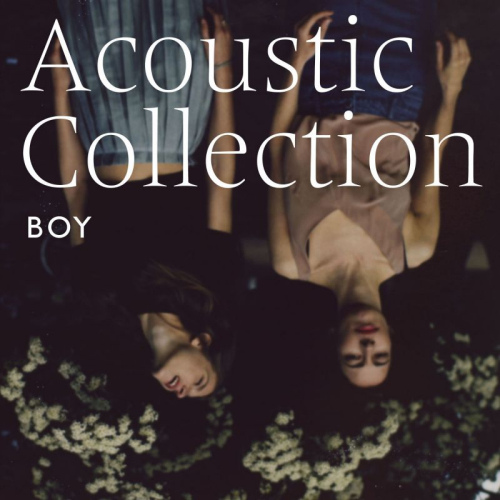 BOY - ACOUSTIC COLLECTIONBOY - ACOUSTIC COLLECTION.jpg